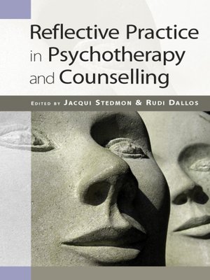 cover image of Reflective Practice in Psychotherapy and Counselling